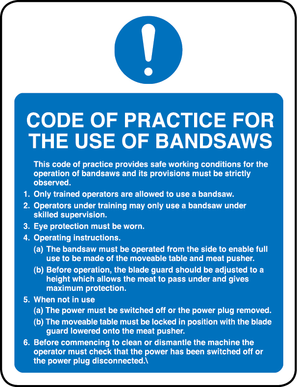 Code of practice for the use of bandsaws sign | Aura Sign Shop